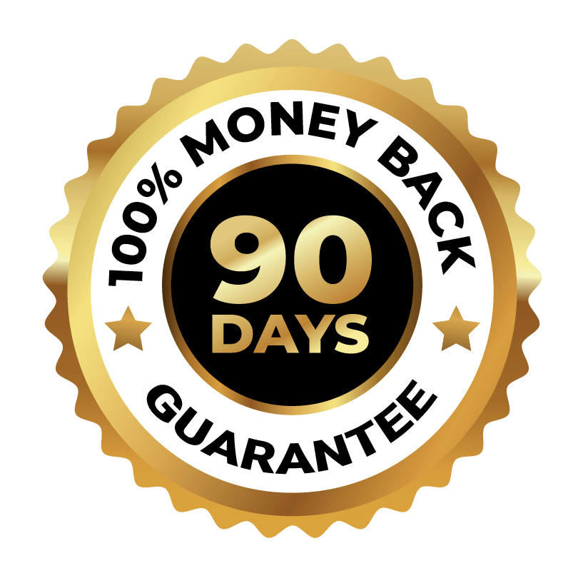 90-Day 100% Money Back Guarantee Seal